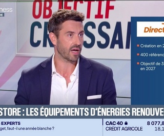 Replay Objectif Croissance - Raphaël Bouyer (Direct Store) : Direct Store, les équipements d'énergies renouvelables - 27/09