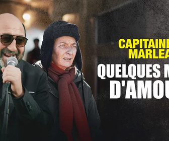 Replay Capitaine Marleau - Quelques maux d'amour