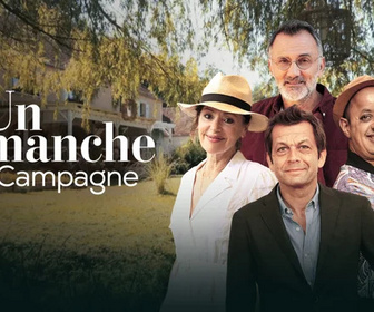 Replay Un dimanche à la campagne - 08/03/2026