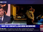 Replay Perrine jusqu'à minuit - Haute-Savoie : mort de trois enfants, leur mère recherchée (2) - 12/11