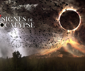 Replay Les 7 signes de l'apocalypse