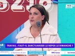 Replay Estelle Midi - Travail. Faut-il sanctuariser le repos le dimanche ?