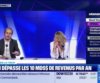 Replay Tech & Co, la quotidienne - OpenAI dépasse les 10 milliards de dollars de revenus par an - 10/06