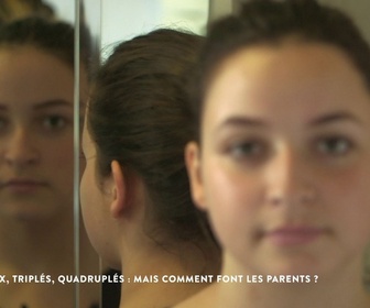 Replay Les docs du week-end - Jumeaux, triplés, quadruplés : mais comment font les parents ?