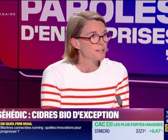Replay Paroles d'entreprises - Pamela Darondeau (Cidre Séhédic) : Cidre Séhédic, cidres bio d'exception - 18/04