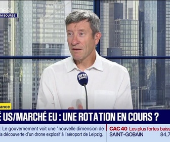 Replay BFM Bourse - On refait la séance : Marché US/marché EU, une rotation en cours ? - 06/08