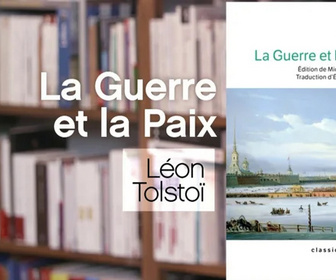 Replay La p'tite librairie - La Guerre et la Paix - Léon Tolstoï