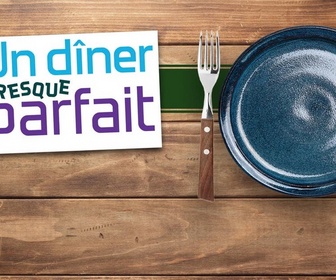 Replay Un dîner presque parfait - J3 : Spéciale mondial du dîner