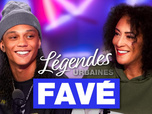 Replay Légendes urbaines - Favé, jeunesse éclairée