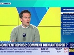 Replay Tout pour investir - La boîte à outils : Cession d'entreprise, comment bien anticiper ? - 13/05