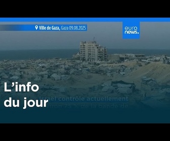 Replay L'info du jour | 9 août 2025 - Soir