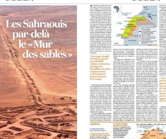 Replay Dans La Presse - Entre le Maroc et l'Algérie, un Mur des sables, qui fissure l'espace et le temps