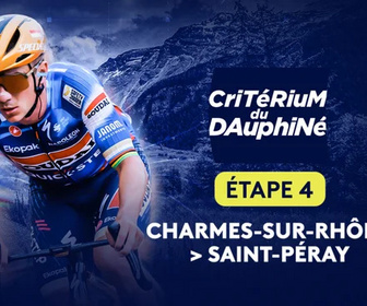 Replay Etape 4 : Charmes-sur-Rhône > Saint-Péray (17,7 km CLM)
