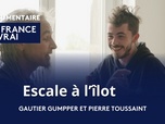 Replay La France en Vrai - Grand Est - Escale à l'Ilot