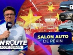 Replay En route pour demain - Salon auto de Pékin 2026 (2/2) - Les marques chinoises à la conquête du monde