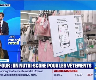 Replay Morning Retail : Carrefour, un nutri-score pour les vêtements, par Eva Jacquot - 20/01