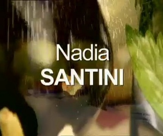 Replay Nadia Santini - Les chefs cuisiniers