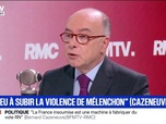 Replay Face à Face - On voit comment (LFI) exerce la violence en désignant des cibles, déclare Bernard Cazeneuve
