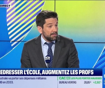 Replay Good Morning Business - L'Edito de Raphaël Legendre : Pour redresser l'école, augmentez les profs - 17/04