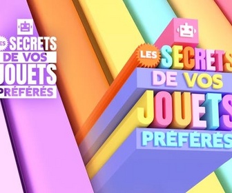 Les secrets de vos jouets préférés replay