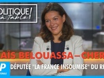Replay Politique à table ! - Anaïs Belouassa-Cherifi, députée La France insoumise du Rhône