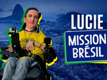 Replay Lucie : mission Brésil
