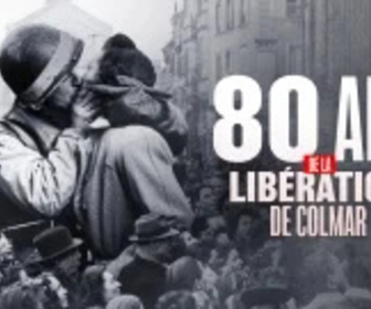 Replay Les 80 ans de la Libération de Colmar