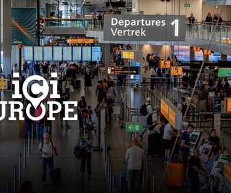 Replay Ici l'Europe - Droits des passagers aériens renforcés : Le ciel européen s'éclaircit