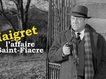 Replay Maigret et l'affaire Saint-Fiacre
