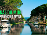 Replay Canal du midi : un patrimoine révélé