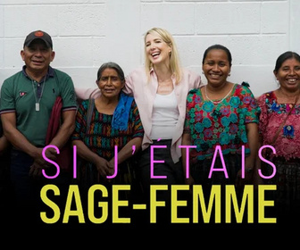 Replay Si j'étais sage-femme