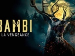 Replay Bambi : la vengeance