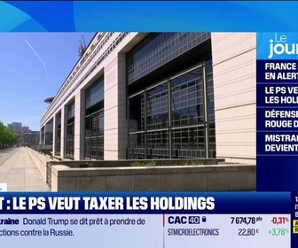 Replay Good Morning Business - Budget: le Parti socialiste veut taxer les holdings