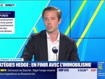 Replay Tout pour investir - Le placement à suivre : Stratégies hedge, en finir avec l'immobilisme - 22/06