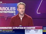 Replay Paroles d'entreprises - Ludovic Sandler (LS Coordination) : LS Coordination, le pilotage de chantier - 10/01