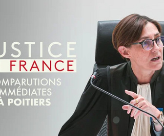 Justice en France replay