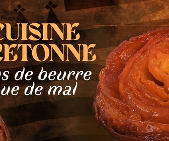 Replay Cuisine bretonne, plus de beurre que de mal