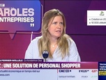 Replay Paroles d'entreprises - Marion Perrier-Wellele (Cloz) : Cloz, une solution de personal shopper - 24/01