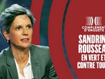 Replay Complément d'enquête - Sandrine Rousseau : en vert et contre tous !