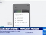 Replay Tech & Co, la quotidienne - Le Tech Flash : Google sauve Chrome et Android de justesse - 03/09