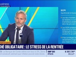 Replay Tout pour investir - Le placement à suivre : Jonathan Dhiver - Marché obligataire, le stress de la rentrée - 27/08