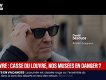 Replay LIGNE ROUGE - Ce n'est pas impossible de voler la Joconde: l'ancien braqueur David Desclos nous montre ce qu'il estime être des failles de sécurité au Louvre