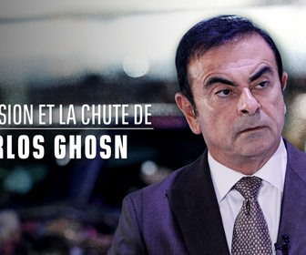 Replay L'ascension et la chute de Carlos Ghosn