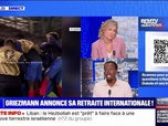 Replay Le Live Switek - BFMTV répond à vos questions : Griezmann annonce sa retraite internationale - 30/09