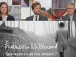 Replay DébatDoc - Que reste-t-il de François Mitterrand ?
