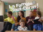 Replay La Famille tout-écran - Episode 07
