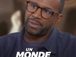 Replay Un monde, un regard - Olivier Dubois, journaliste même dans l'épreuve