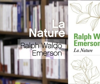 Replay La p'tite librairie - La Nature - Ralph Waldo Emerson