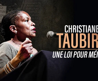 Replay Christiane Taubira, une loi pour mémoire