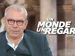 Replay Un monde, un regard - Philippe Torreton, comédien citoyen